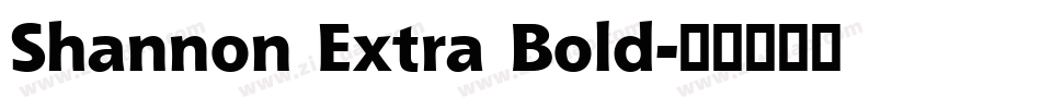 Shannon Extra Bold字体转换